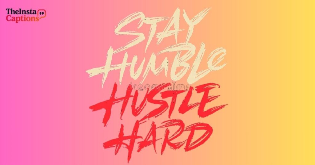 Catchy Hustle Quotes
