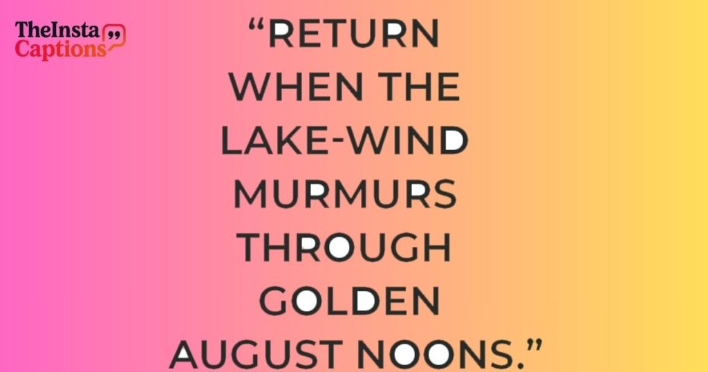Happy August Quotes