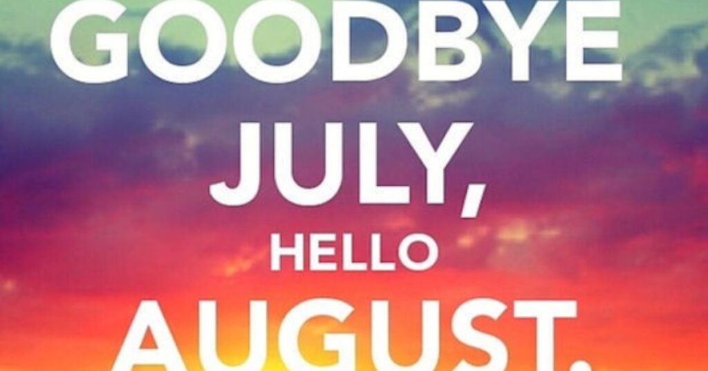 Inspirational August Quotes