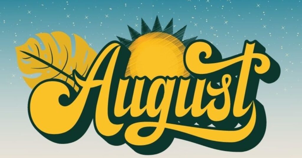Short August Quotes