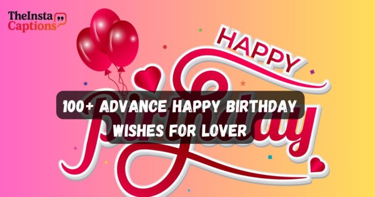 Advance Happy Birthday Wishes for Lover