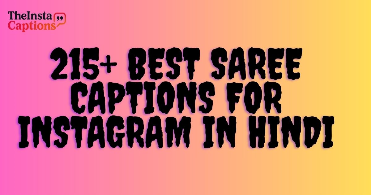 Saree Captions For Instagram In Hindi