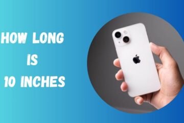 How Long is 10 Inches