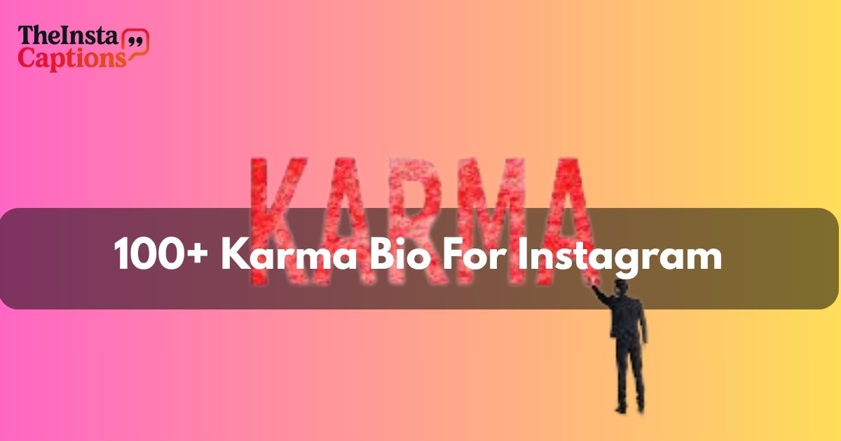Karma Bio For Instagram