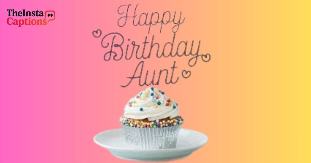 Popular Birthday Wishes for Aunty