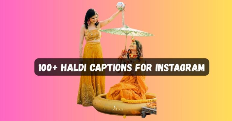 Haldi Captions for Instagram