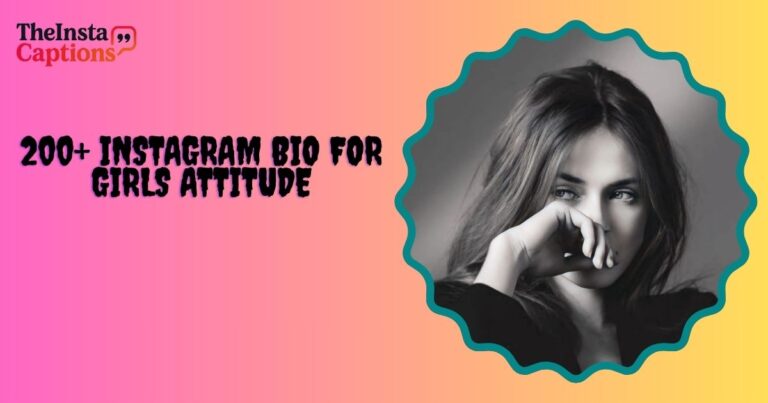 _Instagram Bio For Girls Attitude