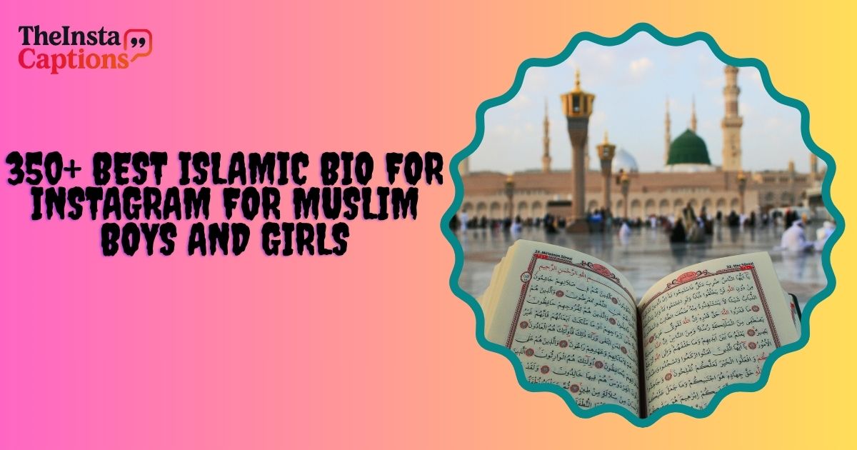 Islamic bio for Instagram